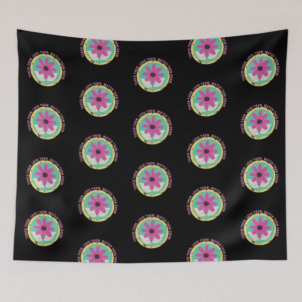 Item preview, Teach Them Love Them Watch Them Grow Floral Inspirational designed and sold by SunfullyYours.