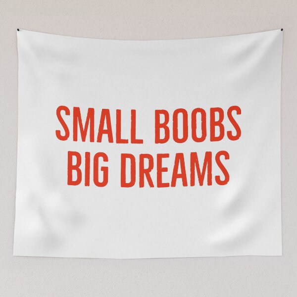 Item preview, Small Boobs Big Dreams designed and sold by Israelbeck7.