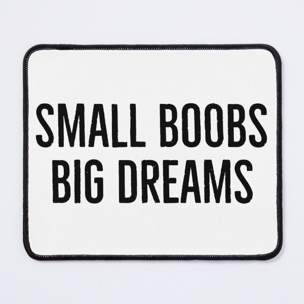 Item preview, Small Boobs Big Dreams designed and sold by Israelbeck7.