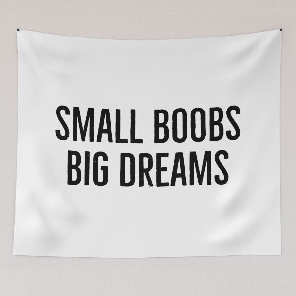 Item preview, Small Boobs Big Dreams designed and sold by Israelbeck7.