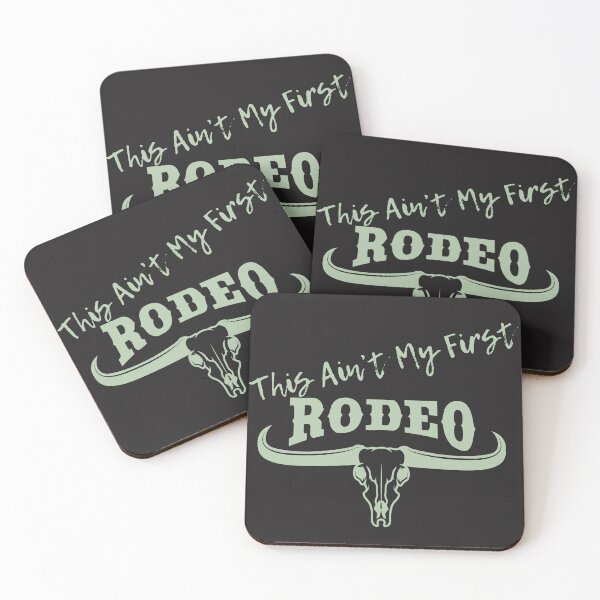 Item preview, Rodeo Longhorn This Ain't My First Rodeo designed and sold by AlienOccupation.