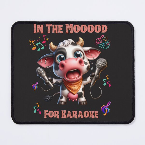 Item preview, In The Mooood For Karaoke Cow designed and sold by AlienOccupation.