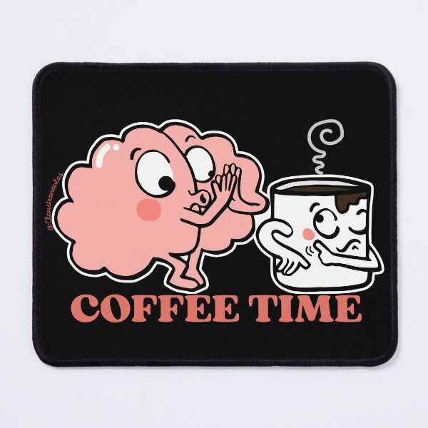 Item preview, Coffee Time for my Brain designed and sold by Claustronautas.
