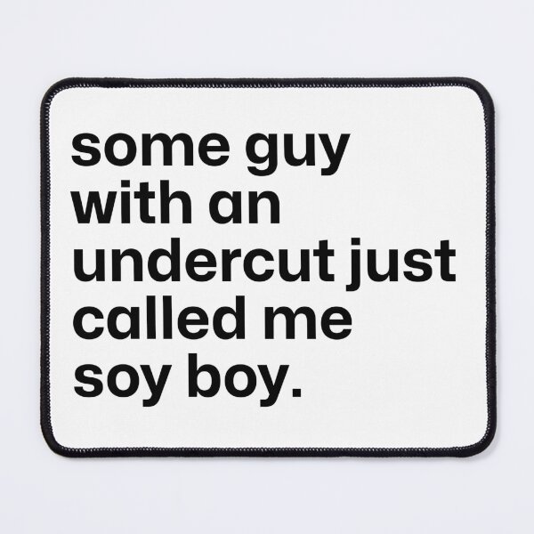 Item preview, Soy Boy Quote, Succession designed and sold by NickumsGraphics.