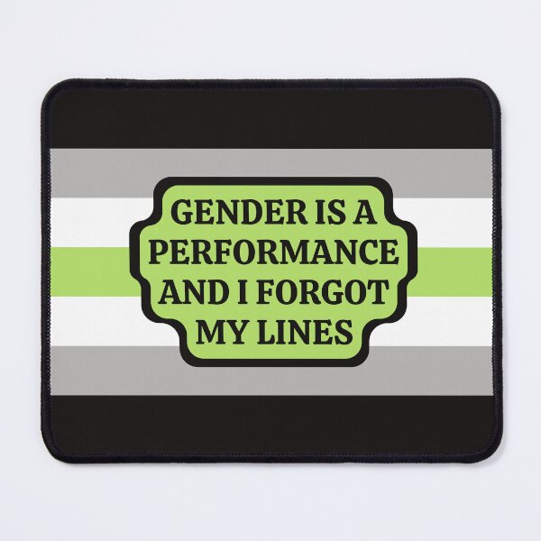 Item preview, Gender is a Performance (Agender) designed and sold by Jess Reed.