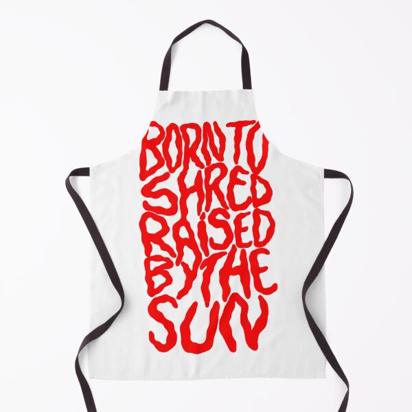 Item preview, Born to shred, raised by the sun designed and sold by The Lines.