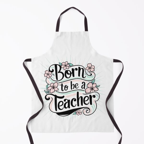 Item preview, Born To Be A Teacher designed and sold by PeelZinc.