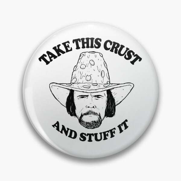 Item preview, Take This Crust And Stuff It designed and sold by timothyjasonwri.