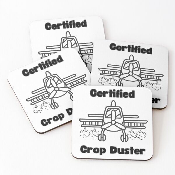 Item preview, Certified Crop Duster designed and sold by SirJohnnyofDirt.