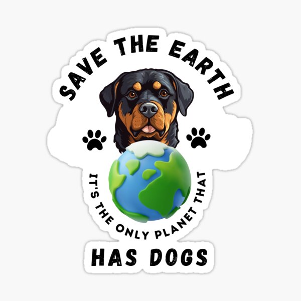 Item preview, Fuuny Save the Earth it's the Only Planet That Has Dogs love designed and sold by faicalart.