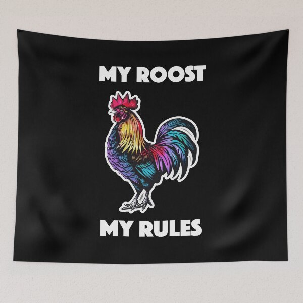 Item preview, Rooster - My Roost, My Rules (with White Lettering) designed and sold by VelvetRoom.
