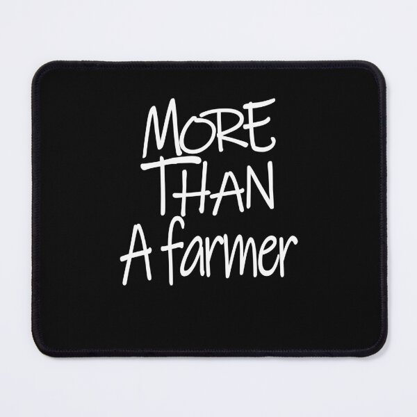 Item preview, More than A Farmer Optimism Saying designed and sold by YAHIA-14.