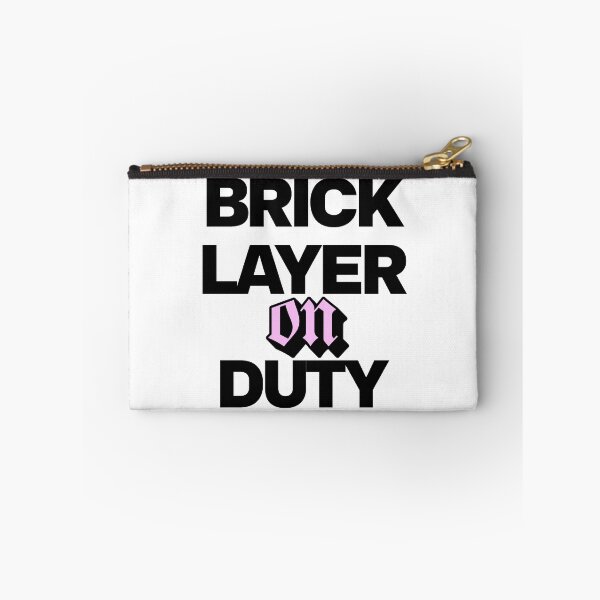 Item preview, Bricklayer On Duty  designed and sold by DomTeesHaven.