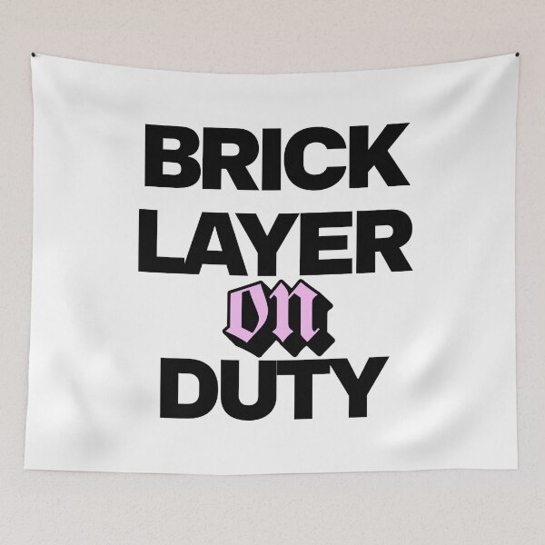 Item preview, Bricklayer On Duty  designed and sold by DomTeesHaven.