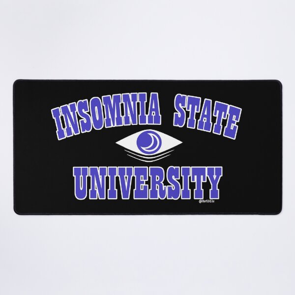 Item preview, Insomnia State University designed and sold by Bat13SJx.