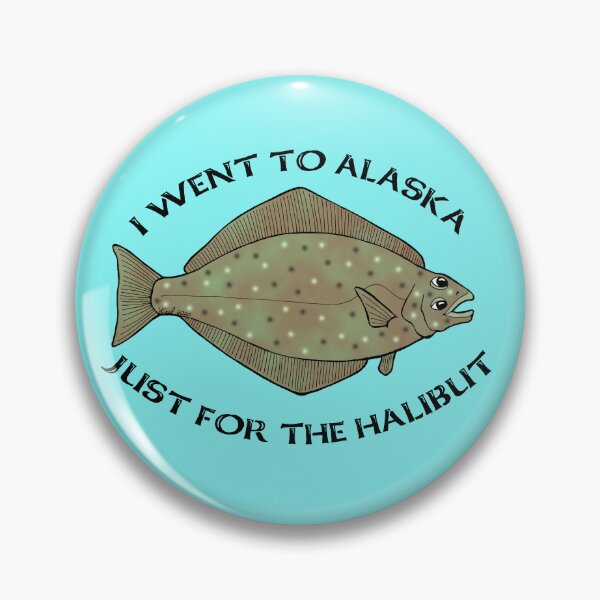 Item preview, Just for the Halibut designed and sold by sharkbait83.