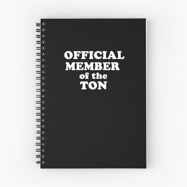 Item preview, Official Member of the TON - white text design designed and sold by EmeraldeaArt.
