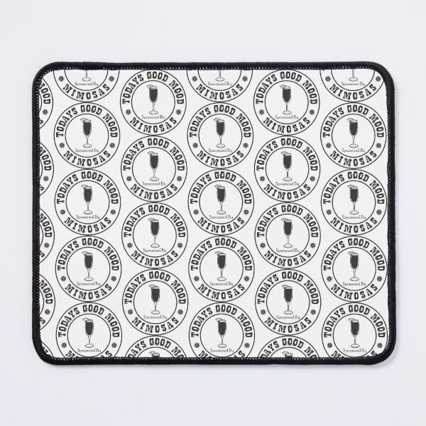 Item preview, Todays Good Mood Sponsored By Mimosas designed and sold by TheStickerForge.