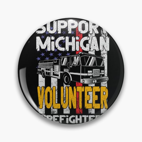 Item preview, Support Michigan Volunteer Firefighters designed and sold by Faissal Thomass.