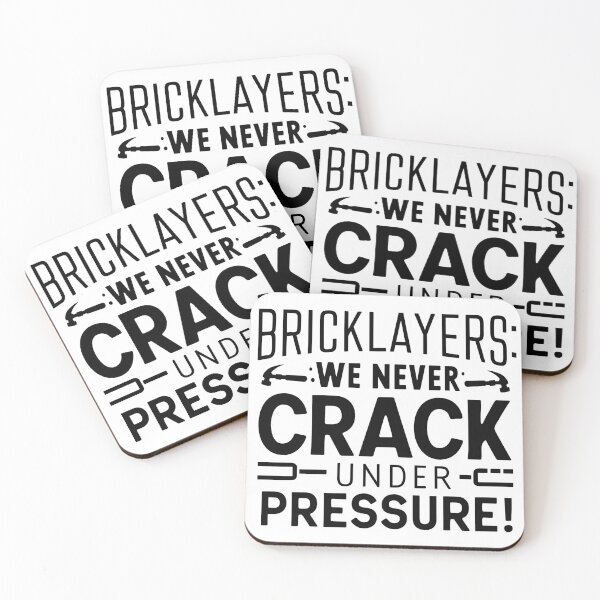 Item preview, Bricklayers: We Never Crack Under Pressure! designed and sold by DomTeesHaven.