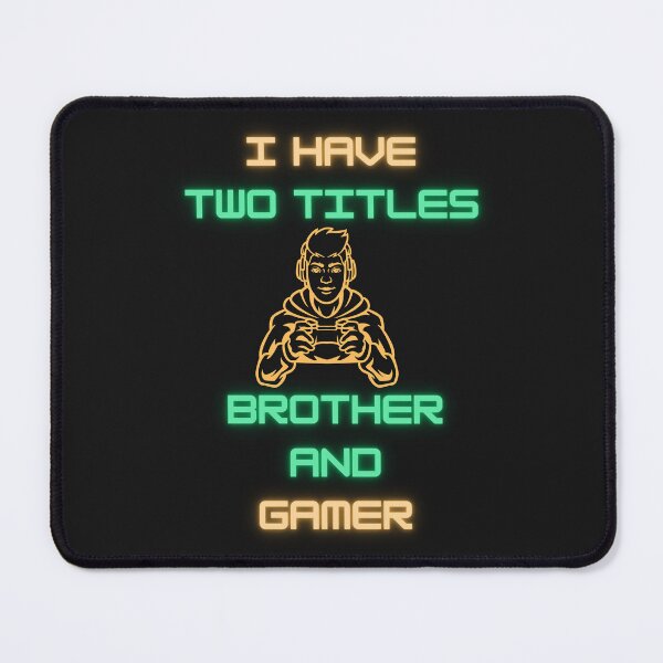 Item preview, I have two titles brother and gamer designed and sold by Belweder.