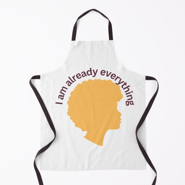Item preview, I Am Already Everything designed and sold by sgomez1424.