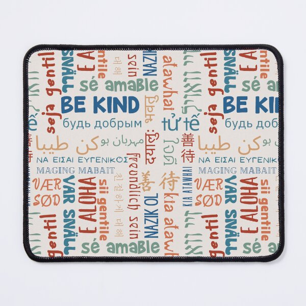 Item preview, Be Kind In Every Language designed and sold by Unhinged Heather.