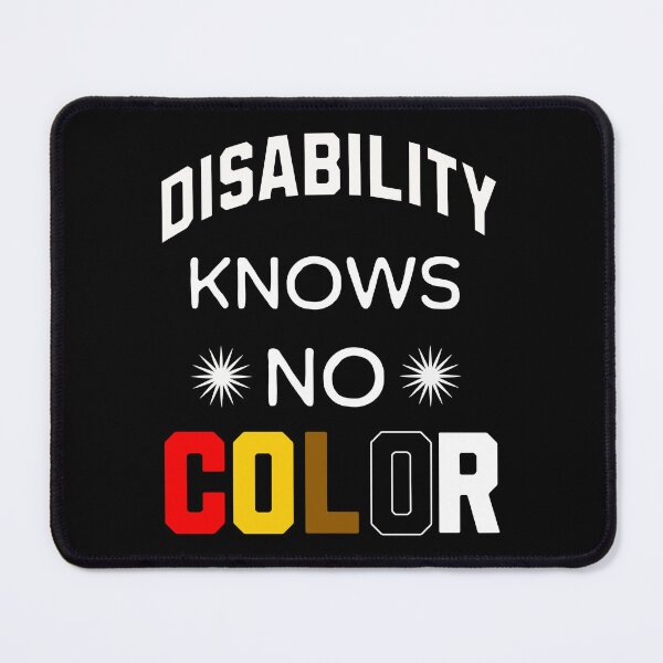 Item preview, Disability Knows No Color  designed and sold by Twisted-Teeze.