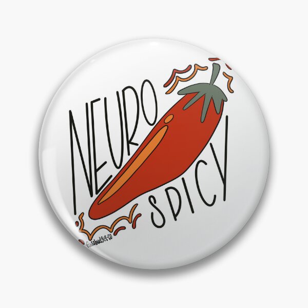 Item preview, Neuro Spicy designed and sold by fussbudgetco.