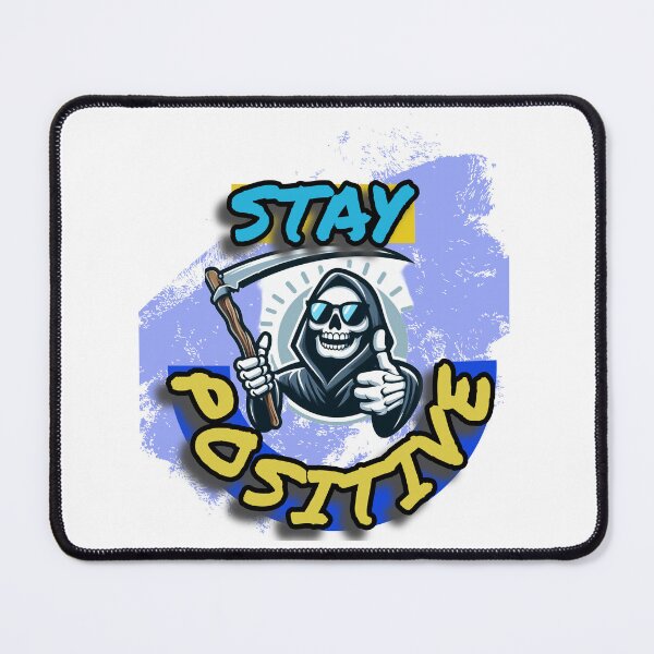 Item preview, Stay Positive designed and sold by TupaArts.