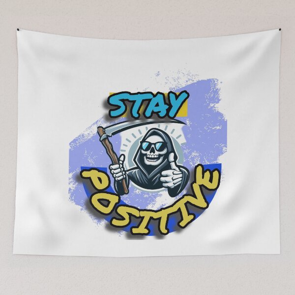 Item preview, Stay Positive designed and sold by TupaArts.