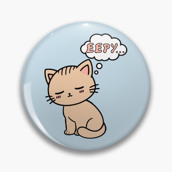 Item preview, Eepy Cat - Cute Sleepy Kitten Meme designed and sold by SpaceDogLaika.