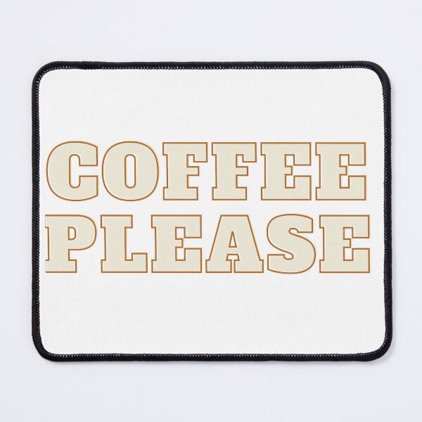 Item preview, COFFEE PLEASE TSHIRT designed and sold by MimiCreations.