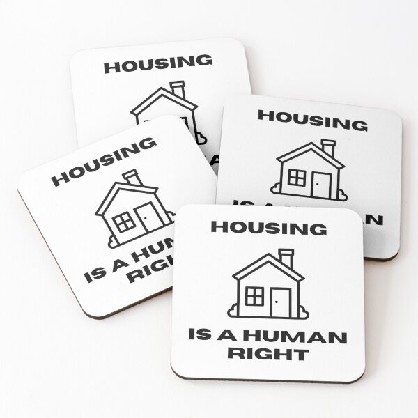 Item preview, Housing is a Human Right designed and sold by Reductionist.