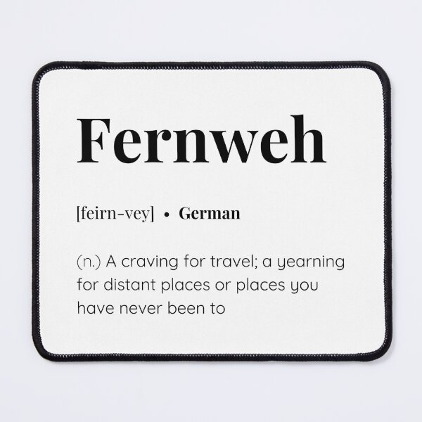 Artikelvorschau, Fernweh Deutsche Wortbedeutung entworfen und verkauft von SimplyMots.