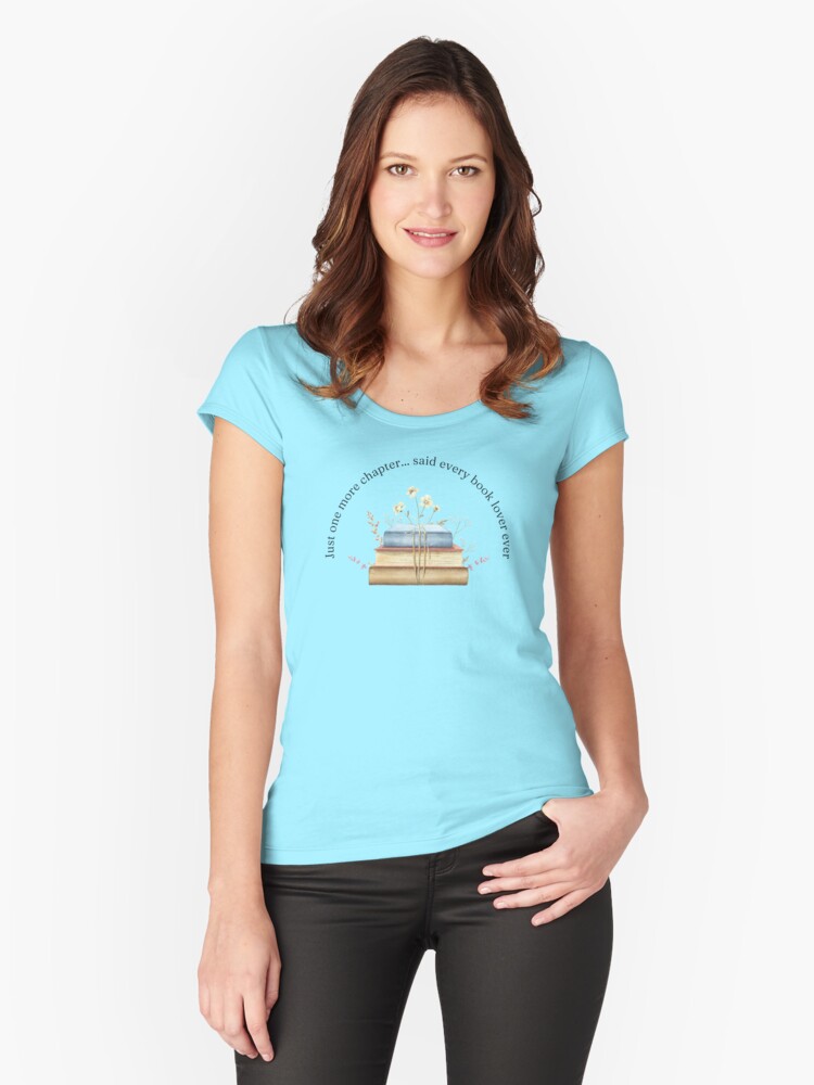 Thumbnail 1 of 3, Fitted Scoop T-Shirt, Teelie Turner Author~Just One More Chapter™ designed and sold by FairyBookClub.