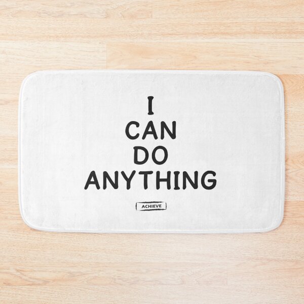 Item preview, I Can Do Anything designed and sold by Limerich.