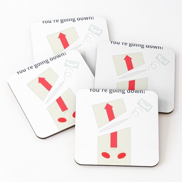 Item preview, you're going down designed and sold by Sketchy Thinks.