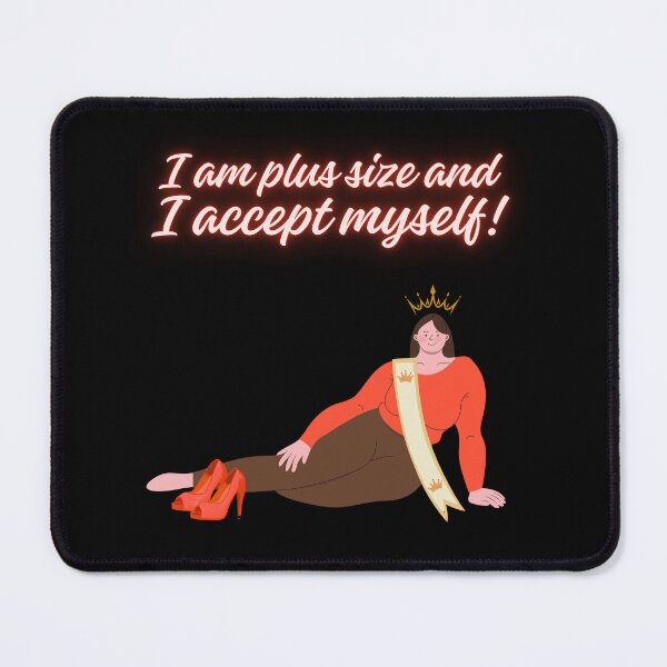 Item preview, I am plus size and I accept myself! designed and sold by DMHG.