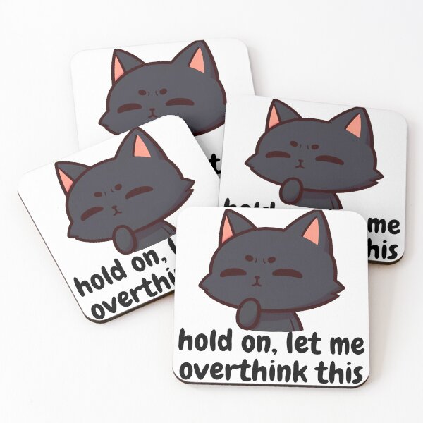 Item preview, Hang on. Let me overthink this. for cat lovers designed and sold by lily-higa.