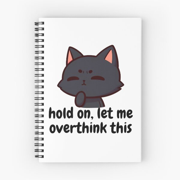 Item preview, Hang on. Let me overthink this. for cat lovers designed and sold by lily-higa.