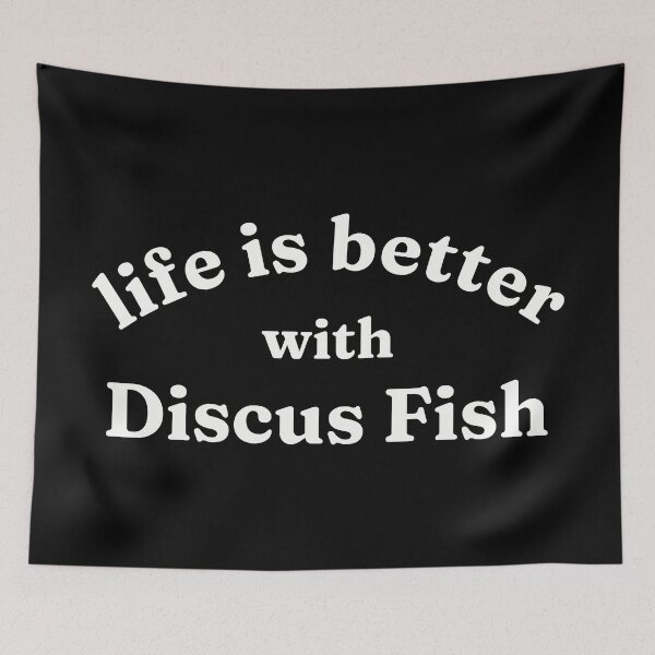 Item preview, Life is better with Discus Fish designed and sold by FieldScent.