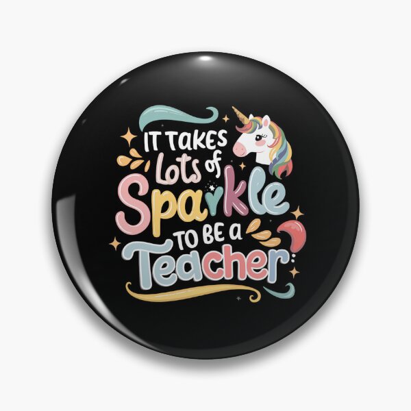 Item preview, It Takes Lots Of Sparkle To Be A Teacher designed and sold by PeelZinc.