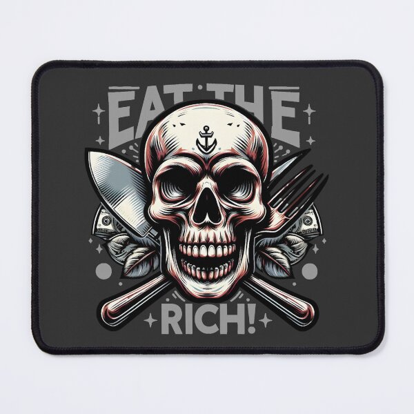 Item preview, EAT THE RICH: Starve the Elite designed and sold by SplashTastic.