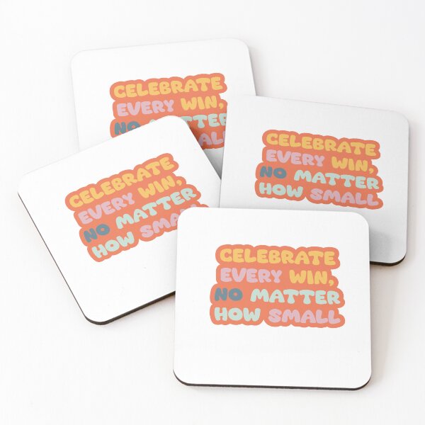 Item preview, Celebrate small wins designed and sold by mikasa.art.