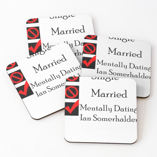 Item preview, Mentally Dating Ian Somerhalder designed and sold by GraceParkins.