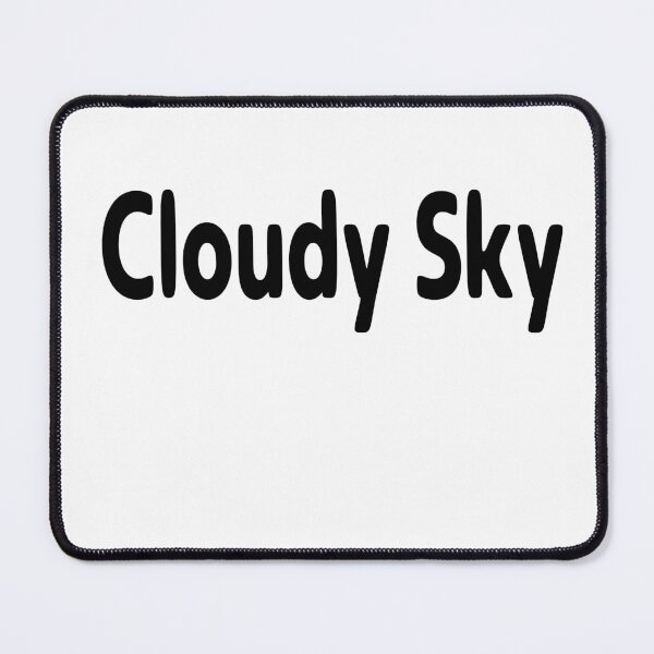 Item preview, Cloudy Sky designed and sold by torontoraps5.