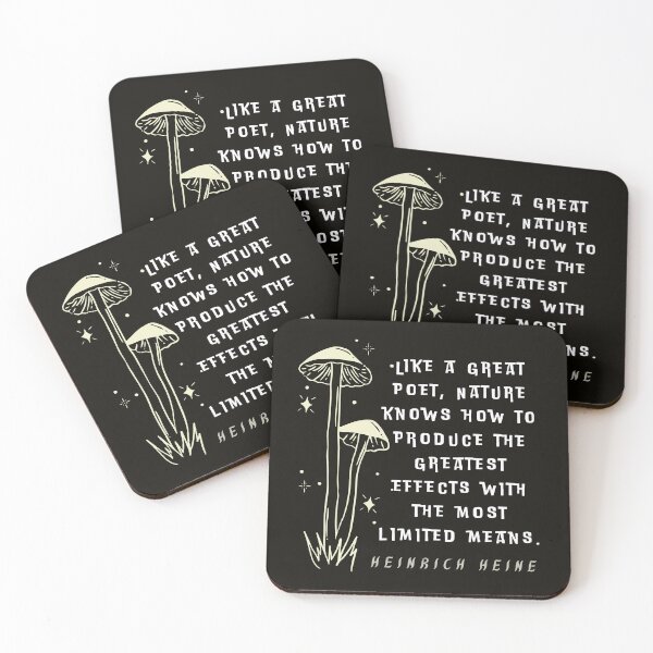 Item preview, Heinrich Heine quote: Like a great poet, Nature knows how to produce the greatest effects with the most limited means. designed and sold by artbleed.