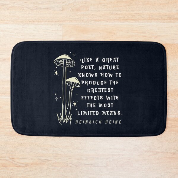 Item preview, Heinrich Heine quote: Like a great poet, Nature knows how to produce the greatest effects with the most limited means. designed and sold by artbleed.