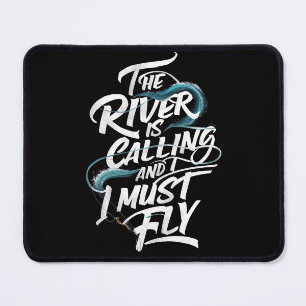 Item preview, The River is Calling, and I Must Fly designed and sold by HOMEDESIGNPRINT.